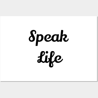 Speak Life Posters and Art